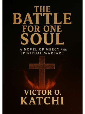 cover image of The Battle for One Soul